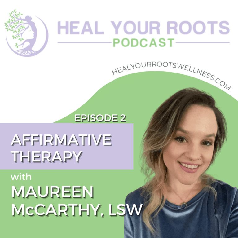 Podcast Cover: Affirmative Therapy with Maureen McCarthy