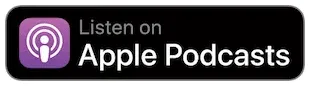 Listen on Apple Podcast button